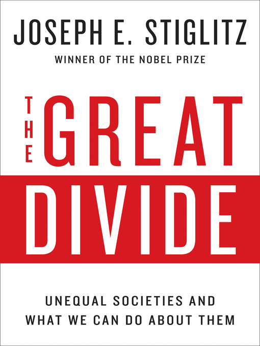 Title details for The Great Divide by Joseph E. Stiglitz - Wait list